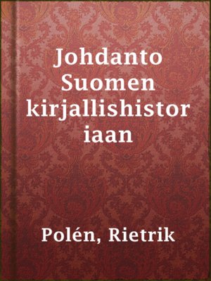 cover image of Johdanto Suomen kirjallishistoriaan